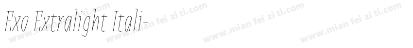 Exo Extralight Itali字体转换